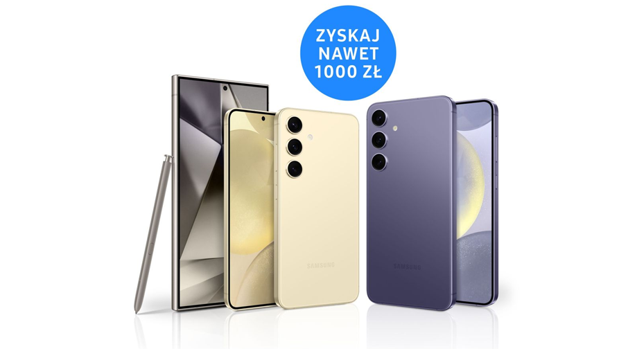 Kup Galaxy S24 Ultra | S24+ | S24 i otrzymaj do 500 zł zwrotu na konto